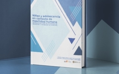 Lanzamiento “Niñez y Adolescencia en contexto de movilidad humana